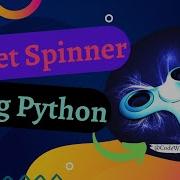 Fidget Spinner Using Python