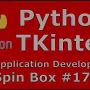 17 Python Tkinter Spinbox