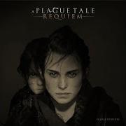 A Plague Tale Requiem OST Soundtrack No Turning Back Asobo Studio 2022