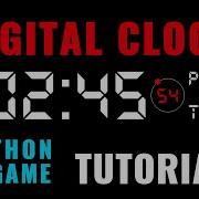 Python Beginner Project Tutorial Digital Clock