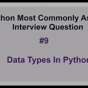 Python Interview Questions 9 What Are Common Data Types In Python