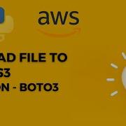 Upload File To AWS S3 Bucket Using Python Boto3