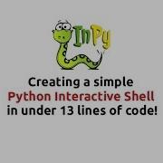 Creating A Simple Python Interactive Shell