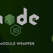 Node Js Tutorial 12 Module Wrapper