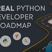 The Real Python Developer Roadmap How To Become A Python Developer In 2026