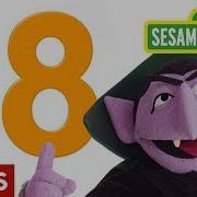 Sesame Street Number 8 Number Of The Day Song