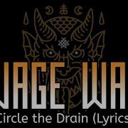 Wage War Circle The Drain Lyrics