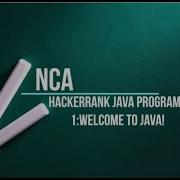 1 Welcome To Java Hackerrank Java Programs