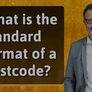 What Is The Standard Format Of A Postcode