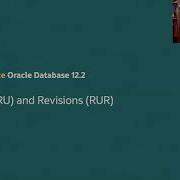 Patches Before And After Oracle Database 12 2