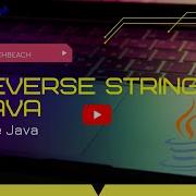 7 Ways To Reverse String In Java Java Interview