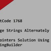 LeetCode 1768 Merge Strings Alternately
