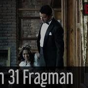 Ezel 31 Bölüm Fragman