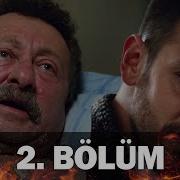 Bir Deli Sevda 2 Bölüm
