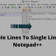 How To Get Multiple Lines In Single Line With Comma Seperated L Notepad Tips And Tricks