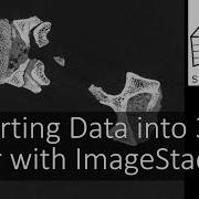 Importing Data Into 3D Slicer With ImageStacks