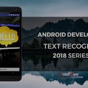 Android Studio Tutorial Text Recognizer Using Camera And Firebase ML Kit