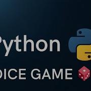 How To Make A Dice Rolling Game In Python Beginner Project