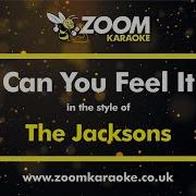 The Jacksons Can You Feel It Karaoke Version From Zoom Karaoke