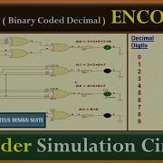 Decimal To BCD Encoder Introduction To Encoder Digital Electronics Digital Logic Proteus Sim