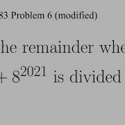Congruence With The Help Of Binomial Theorem AIME 1983 Problem 6