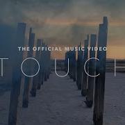 Touch By Sleeping At Last Official Music Video