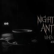 Nightshade Anthem When You Go Acoustic Wounds Series