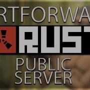 3 Rust Hosting Tutorial How To Make It Public Portforwarding