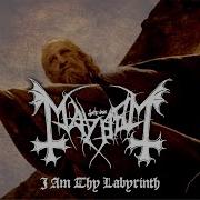 Mayhem I Am Thy Labyrinth Lyric Video