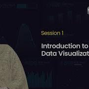 Introduction To Data Visualization Session 1 360DigiTMG