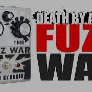 Death By Audio Fuzz War No Talking