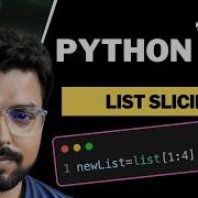 44 List Slicing And Comprehension In Python Python For Beginners In Hindi Full Course