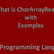 CharArrayReader Example