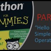 Hello World Simple Math Operations Python For Dummies Part 1