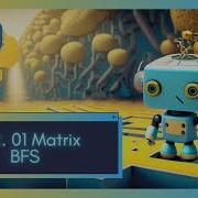 Mastering LeetCode 542 01 Matrix Challenge In Python BFS Deep Dive Multi Language Solutions