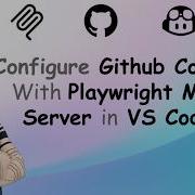Setup GitHub Copilot Playwright MCP In VS Code AI Powered Test Automation From Scratch