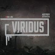 AUTOMATIK ACETOXY VIRIDUS REMIX