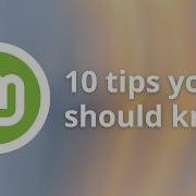Linux Mint Tips Everyone Should Know For Beginners