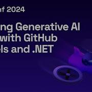 Building Generative AI Apps With GitHub Models And NET