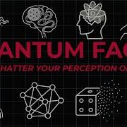 4 Hours Of Quantum Facts That Ll Shatter Your Perception Of Reality