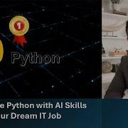 Complete Python With AI Skills To Get Your Dream IT Job