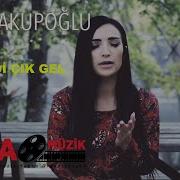 Aysel YAKUPOĞLU Hadi Çık Gel Official Video