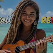 Hawaiian Reggae Vibes Seaside Reggae Vibes Rhythms Of A Sunset Retreat