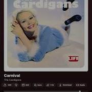Carnival The Cardigans 1hr Loop