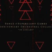 The Songs Of Supergiant Games In Circles