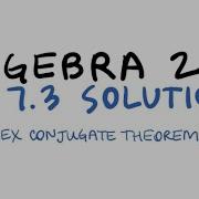 Complex Conjugates Theorem Examples