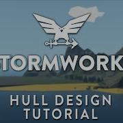 Официальные учебные пособия Stormworks основы проектирования корпуса