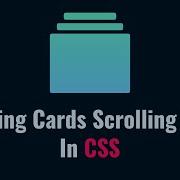 How To Implement Stacking Cards Scrolling Effect In CSS