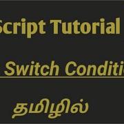 JavaScript Switch Condition In Tamil Conditional Statements Switch Statement In JavaScript Tamil