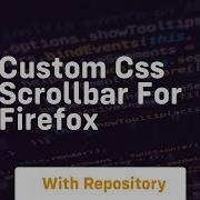 Custom Css Scrollbar For Firefox